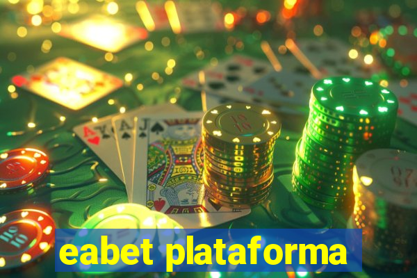 eabet plataforma